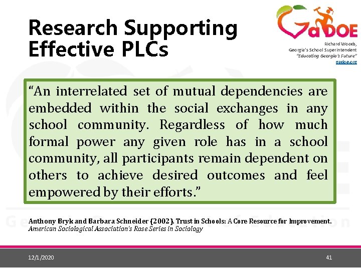 Research Supporting Effective PLCs Richard Woods, Georgia’s School Superintendent “Educating Georgia’s Future” gadoe. org