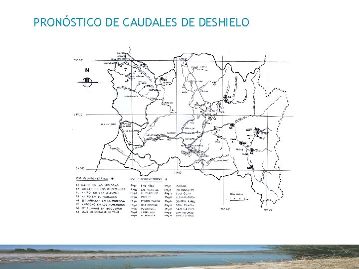 PRONÓSTICO DE CAUDALES DE DESHIELO 