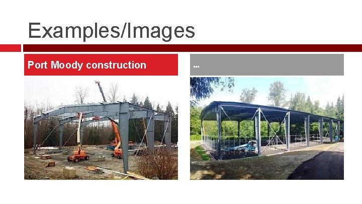 Examples/Images Port Moody construction … 