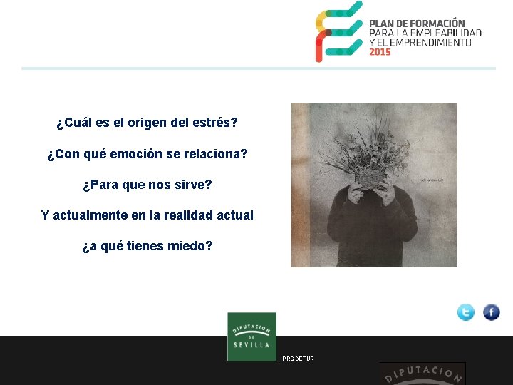  ¿Cuál es el origen del estrés? ¿Con qué emoción se relaciona? ¿Para que