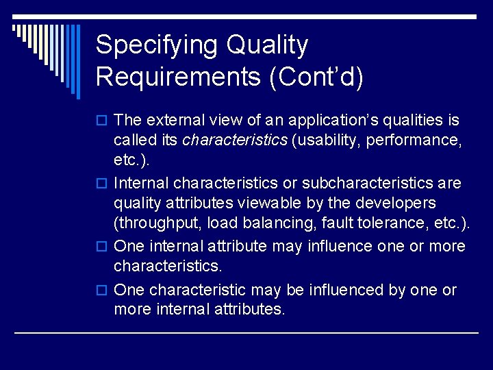 Operational Quality Attributes Quality Models and Quality Attributes Outline o Process