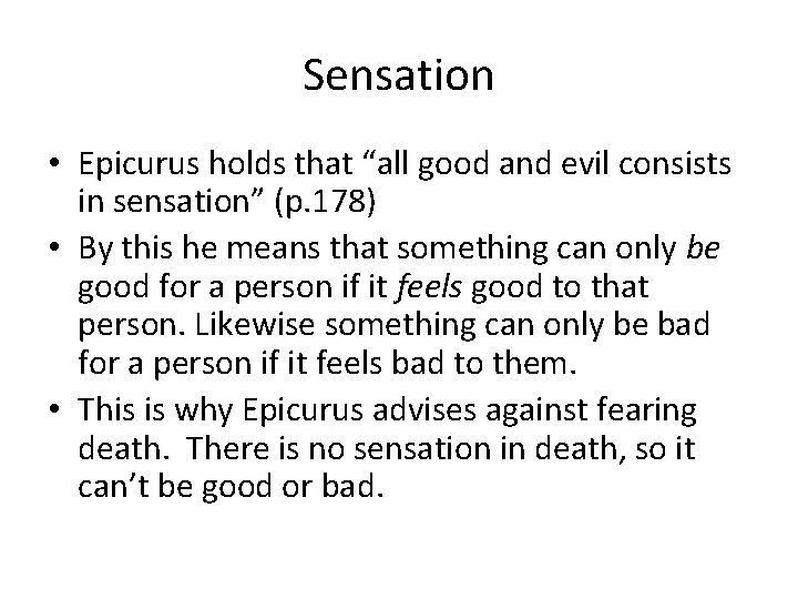 Letter to Menoeceus Epicurus Hedonism Hedonism is the