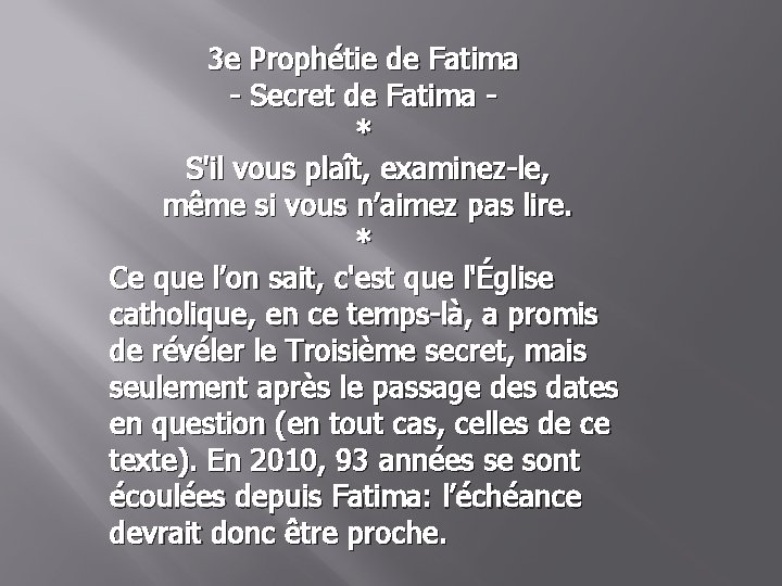 3 e Prophtie de Fatima Secret de Fatima