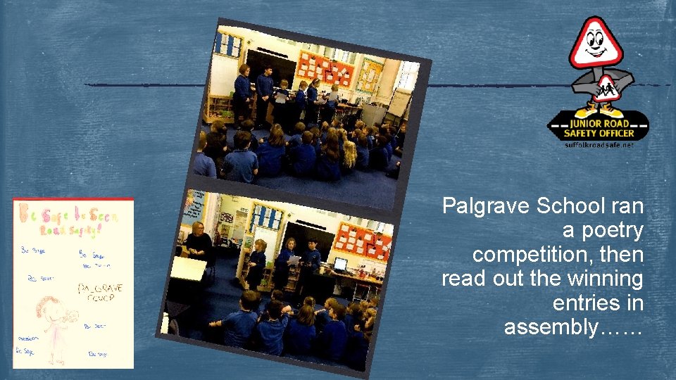Palgrave School ran a poetry competition, then read out the winning entries in assembly……