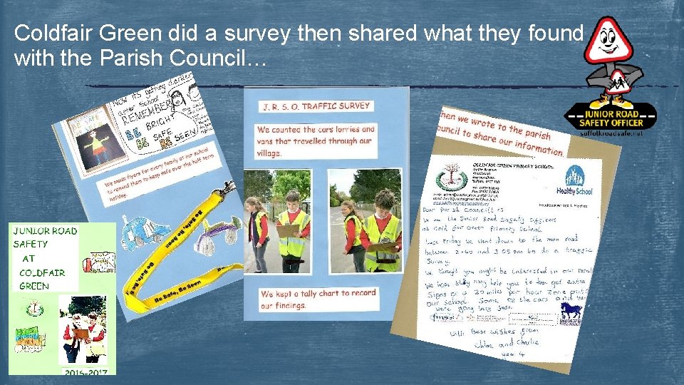 Coldfair Green did a survey then shared what they found with the Parish Council…