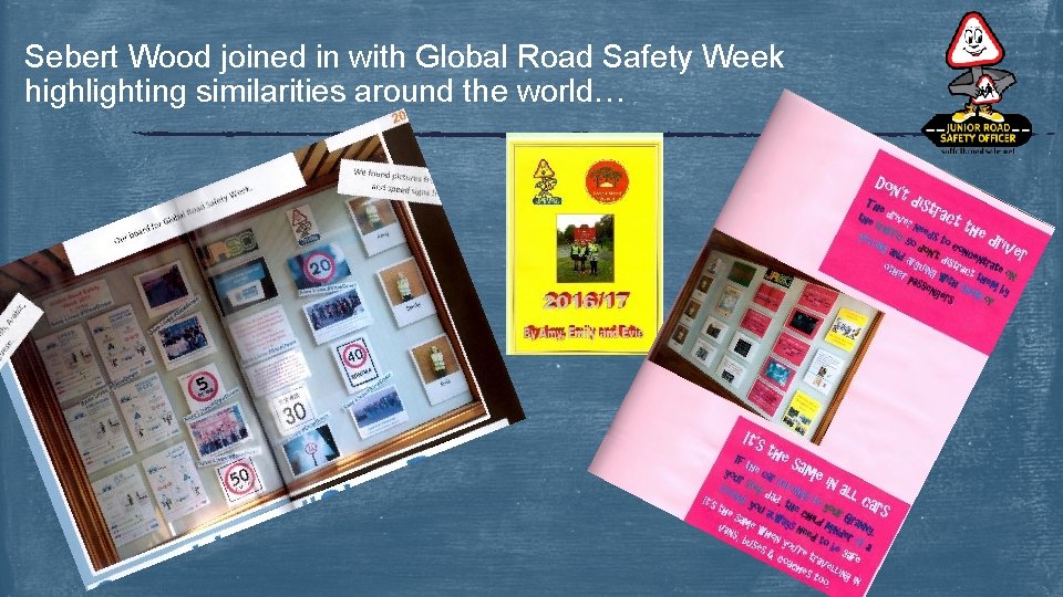 Sebert Wood joined in with Global Road Safety Week highlighting similarities around the world…