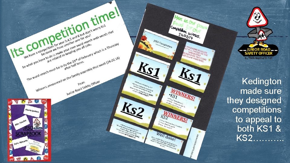 Kedington made sure they designed competitions to appeal to both KS 1 & KS