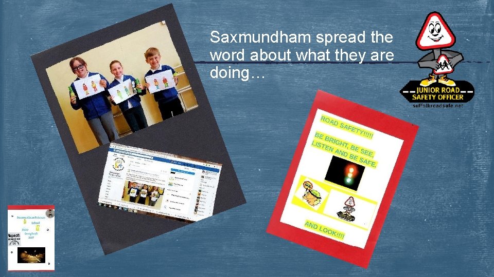 Saxmundham spread the word about what they are doing… 