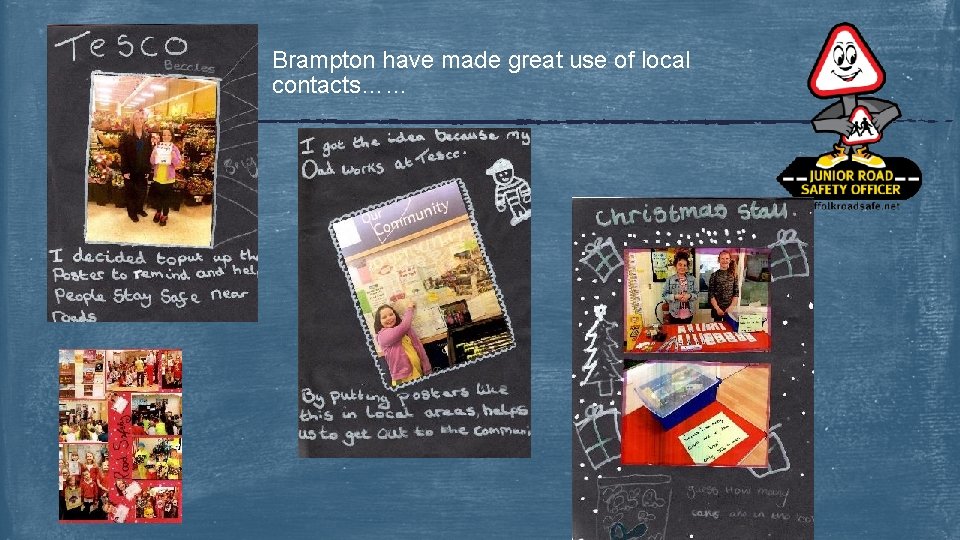 Brampton have made great use of local contacts…… 