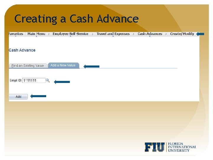 Creating a Cash Advance 