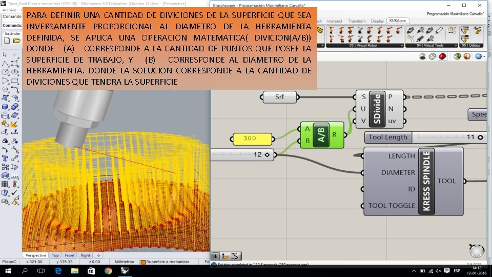 PARA DEFINIR UNA CANTIDAD DE DIVICIONES DE LA SUPERFICIE QUE SEA INVERSAMENTE PROPORCIONAL AL