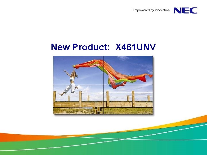 New Product: X 461 UNV 