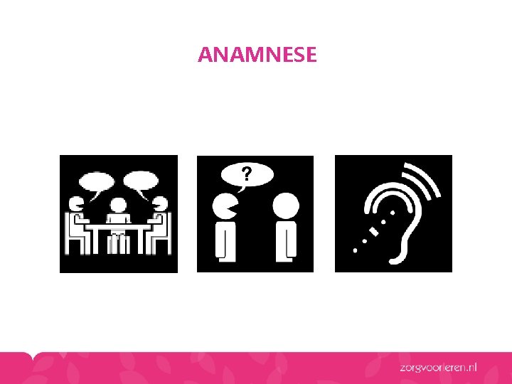 ANAMNESE ANAMNESE