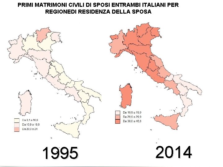 PRIMI MATRIMONI CIVILI DI SPOSI ENTRAMBI ITALIANI PER REGIONEDI RESIDENZA DELLA SPOSA 1995 2014