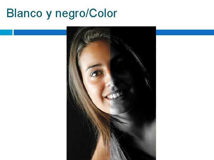 Blanco y negro/Color 