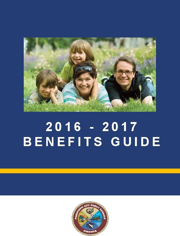 2016 - 2017 BENEFITS GUIDE 