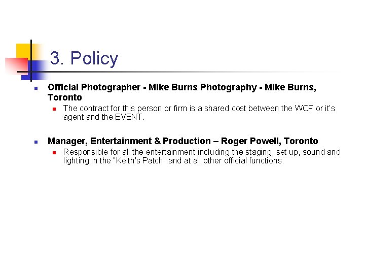 3. Policy n Official Photographer - Mike Burns Photography - Mike Burns, Toronto n