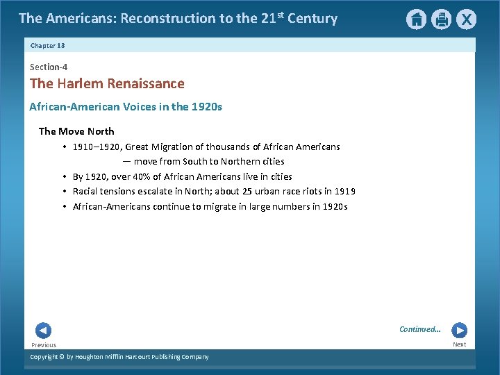 The Americans: Reconstruction to the 21 st Century Chapter 13 Section-4 The Harlem Renaissance