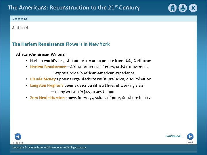 The Americans: Reconstruction to the 21 st Century Chapter 13 Section-4 The Harlem Renaissance