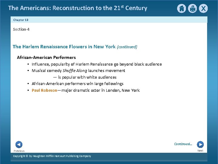 The Americans: Reconstruction to the 21 st Century Chapter 13 Section-4 The Harlem Renaissance