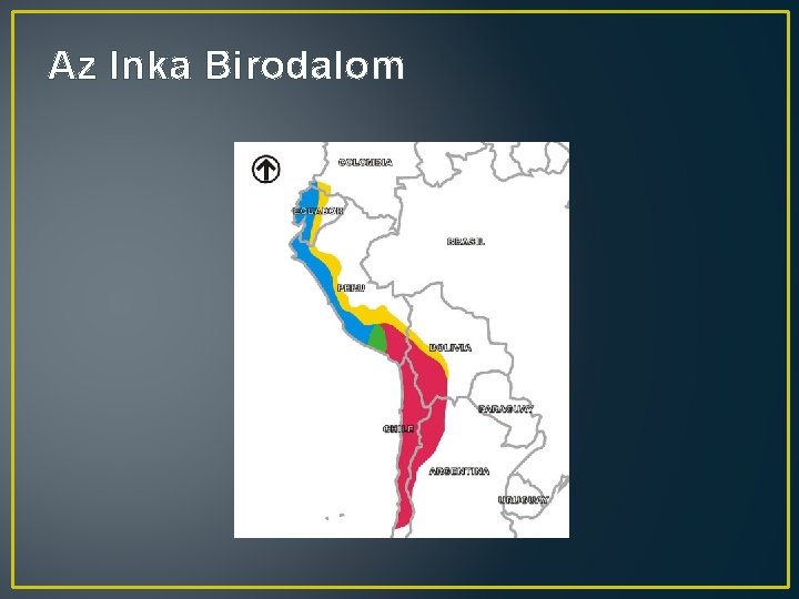 Az Inka Birodalom 