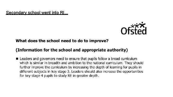 Secondary school went into RI. . . 