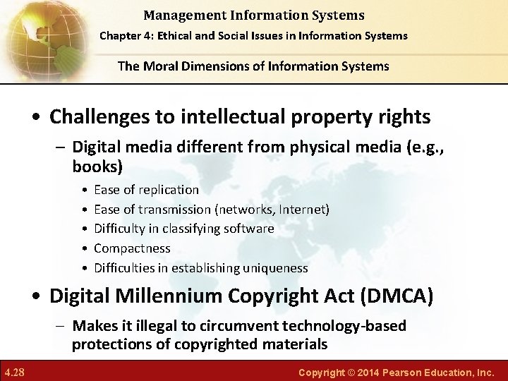 Management Information Systems Chapter 4: Ethical and Social Issues in Information Systems The Moral