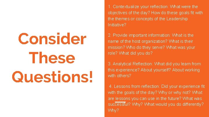 1. Contextualize your reflection: What were the objectives of the day? How do these 1. Contextualize your reflection: What were the objectives of the day? How do these