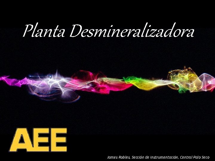 Planta Desmineralizadora James Robles, Sección de Instrumentación, Central Palo Seco 