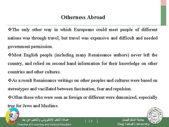 Otherness Abroad v. The only other way in which Europeans could meet people of