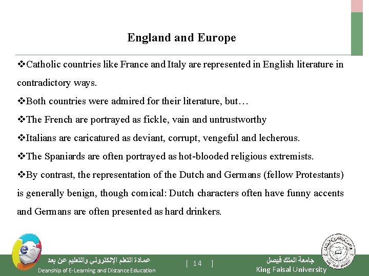 England Europe v. Catholic countries like France and Italy are represented in English literature