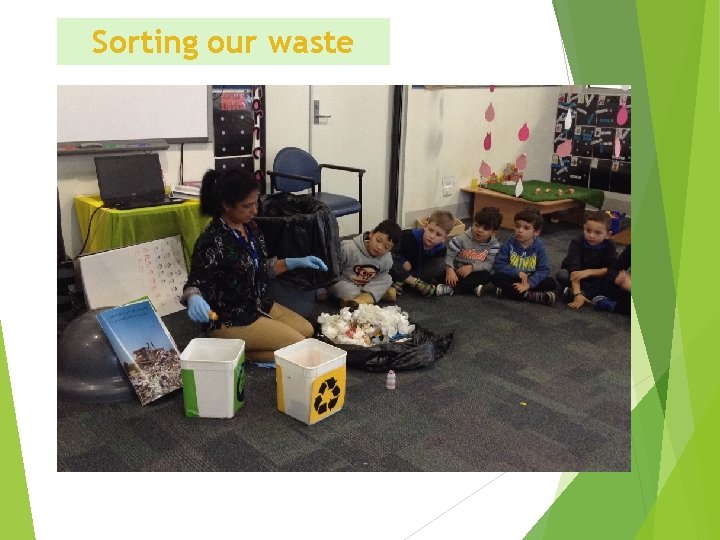 Sorting our waste 