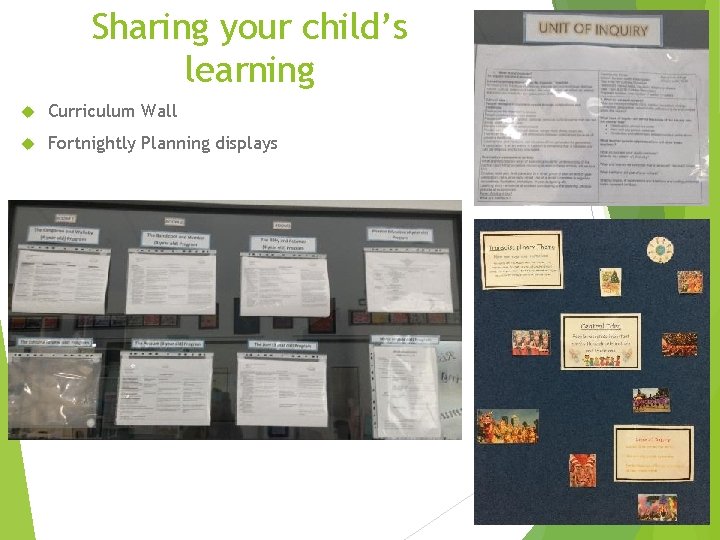 Sharing your child’s learning Curriculum Wall Fortnightly Planning displays 