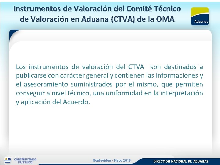 Instrumentos de Valoración del Comité Técnico de Valoración en Aduana (CTVA) de la OMA