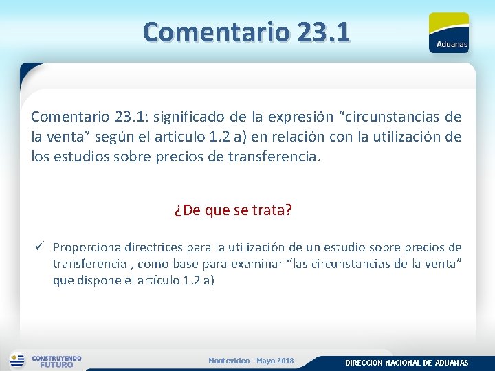 Comentario 23. 1: significado de la expresión “circunstancias de la venta” según el artículo