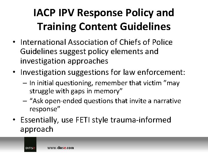 IACP IPV Response Policy and Training Content Guidelines • International Association of Chiefs of