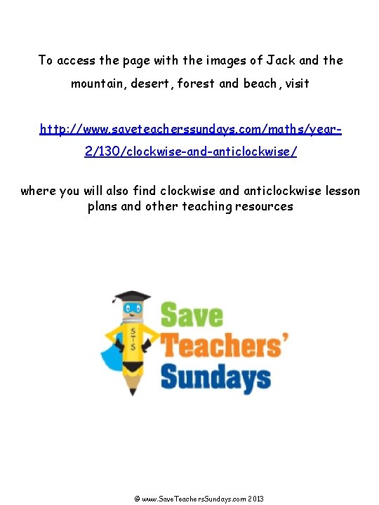 To access the page with the images of Jack and the mountain, desert, forest To access the page with the images of Jack and the mountain, desert, forest