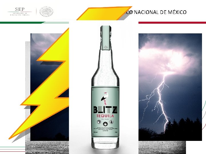TECNOLÓGICO NACIONAL DE MÉXICO ¿ QUÉ SIGNIFICA: BLITZ? TECNOLÓGICO NACIONAL DE MÉXICO ¿ QUÉ SIGNIFICA: BLITZ?