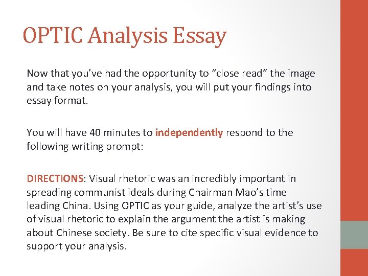 OPTIC Analysis Essay Now that you’ve had the opportunity to “close read” the image