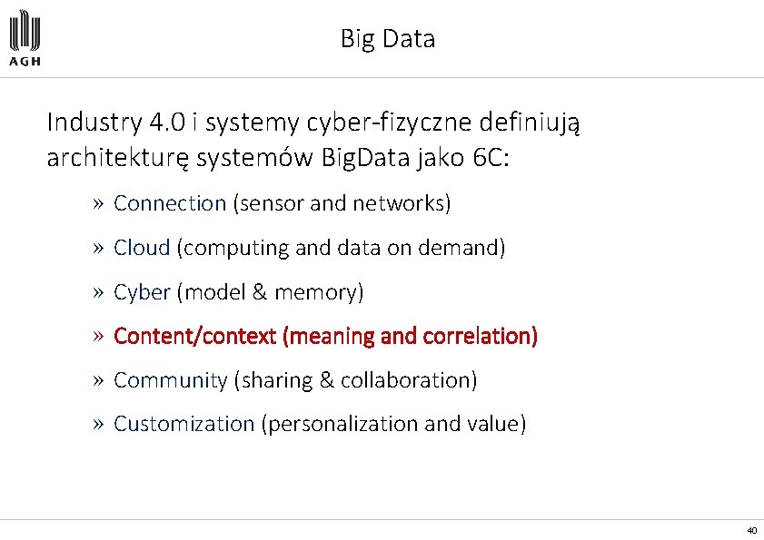 Big Data Industry 4. 0 i systemy cyber-fizyczne definiują architekturę systemów Big. Data jako