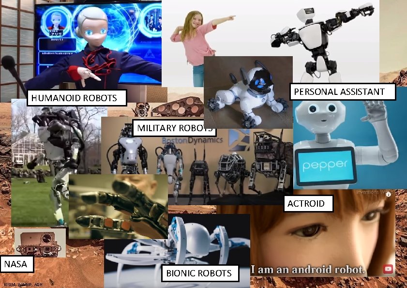 PERSONAL ASSISTANT HUMANOID ROBOTS MILITARY ROBOTS ACTROID NASA KISIM, WIMi. IP, AGH BIONIC ROBOTS