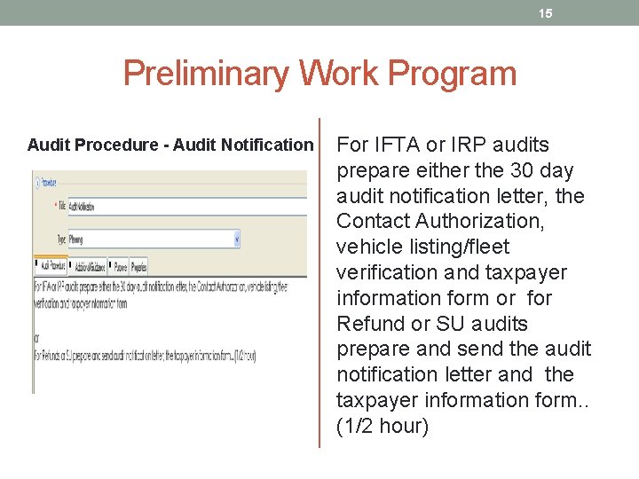 15 Preliminary Work Program Audit Procedure - Audit Notification For IFTA or IRP audits
