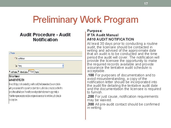 17 Preliminary Work Program Audit Procedure - Audit Notification Purpose: IFTA Audit Manual A