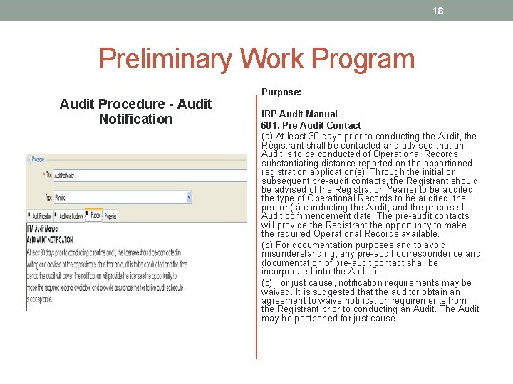 18 Preliminary Work Program Audit Procedure - Audit Notification Purpose: IRP Audit Manual 601.
