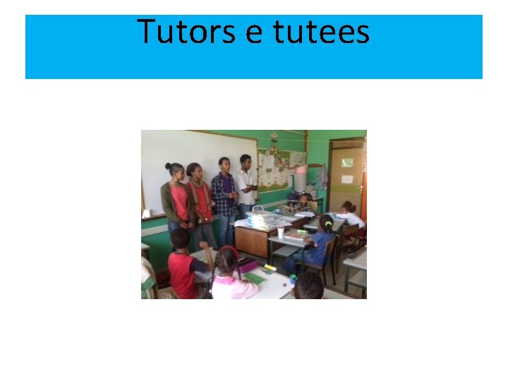 Tutors e tutees 