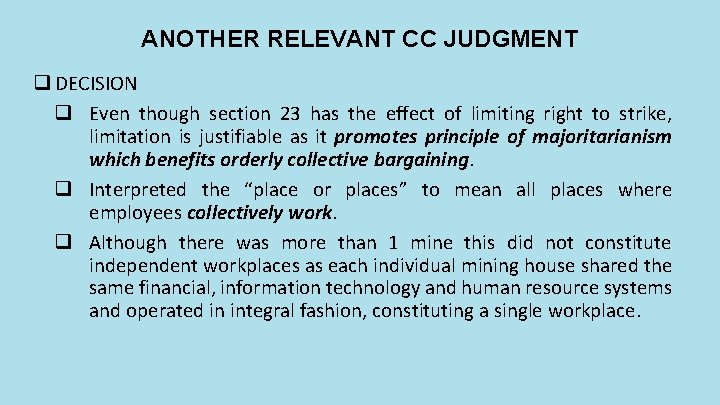 ANOTHER RELEVANT CC JUDGMENT q DECISION q Even though section 23 has the effect