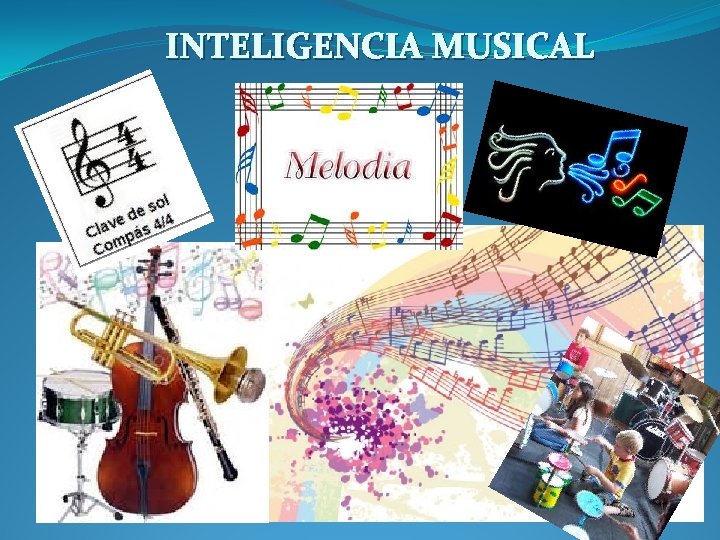 INTELIGENCIA MUSICAL 