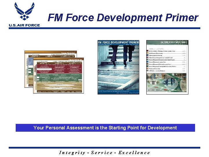 FM Force Development Primer Your Personal Assessment is the Starting Point for Development https: