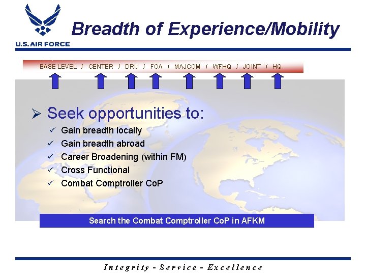 Breadth of Experience/Mobility BASE LEVEL / CENTER / DRU / FOA / MAJCOM /