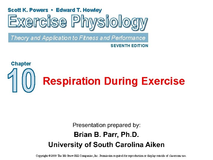 Scott K. Powers • Edward T. Howley Theory and Application to Fitness and Performance
